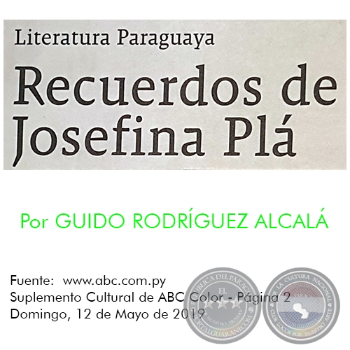 RECUERDOS DE JOSEFINA PL - Por GUIDO RODRGUEZ ALCAL - Domingo, 12 de Mayo de 2019